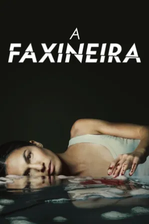 A Faxineira