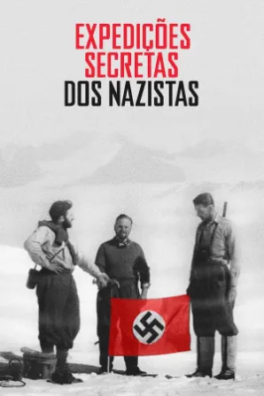 Expedições Secretas dos Nazistas
