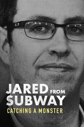 Jared Fogle: O Monstro do Subway