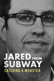Jared Fogle: O Monstro do Subway