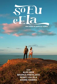 Só Eu e Ela