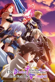 Party kara Tsuihou sareta Sono Chiyushi, Jitsu wa Saikyou ni Tsuki (legendado)