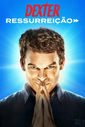 Dexter: Ressurreição (Legendado)