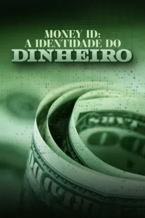 Money ID - A Identidade do Dinheiro