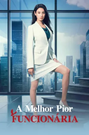 A Melhor Pior Funcionária (Legendado)