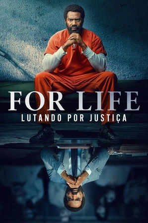 For Life: Lutando Por Justiça